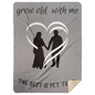 Grow Old With Me Blanket - Heart Couple