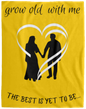 Grow Old With Me Blanket - Heart Couple