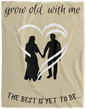 Grow Old With Me Blanket - Heart Couple