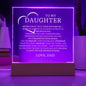 To My Daughter Acrylic Nightlight Plaque