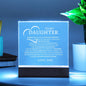 To My Daughter Acrylic Nightlight Plaque