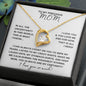 To My Precious Mom | Forever Love Necklace