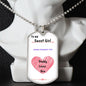 To My Sweet Girl Dog Tag