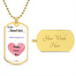 To My Sweet Girl Dog Tag