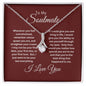 To My Soulmate Alluring Beauty Necklace