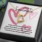 To My Soulmate Forever Love Necklace