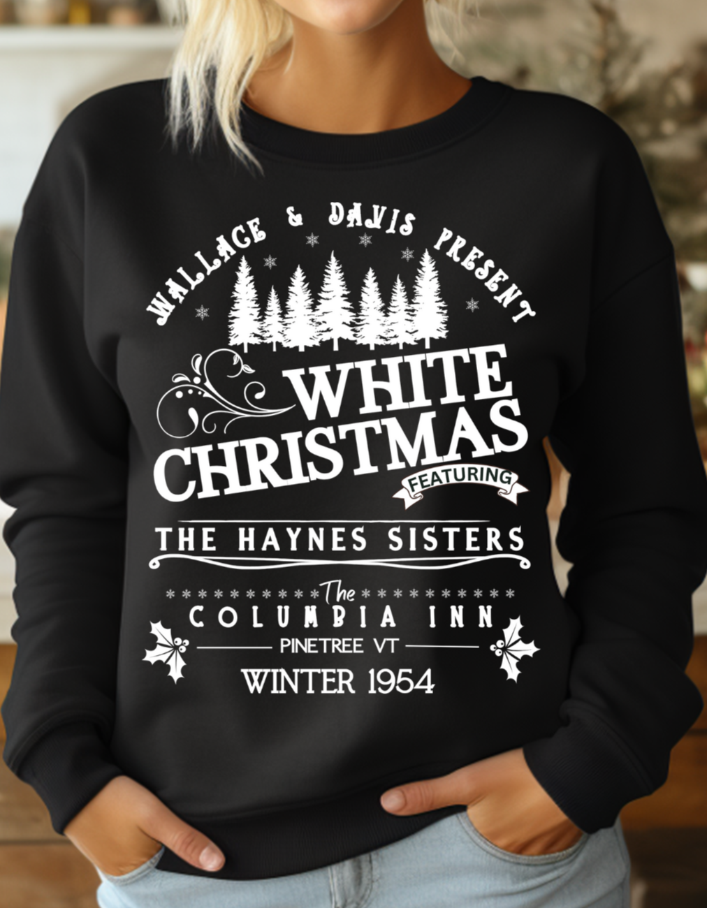 White Christmas Sisters Sweatshirts