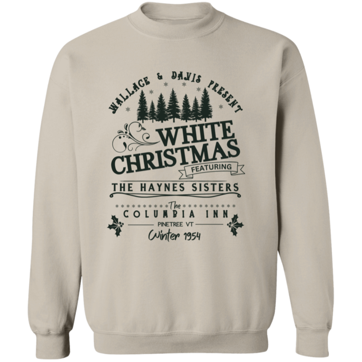 White Christmas Sisters Sweatshirts