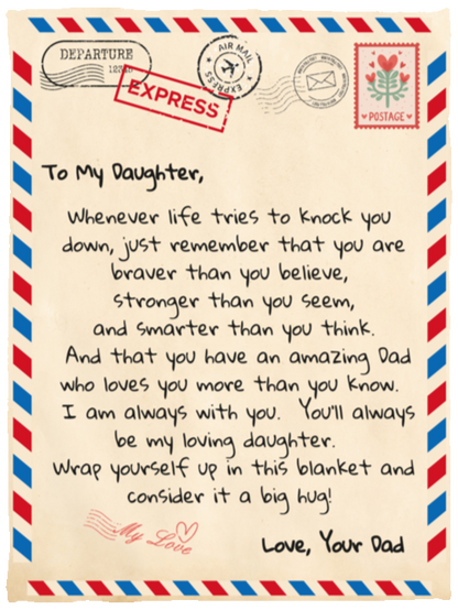 To My Daughter | Love Dad | Letter Blanket