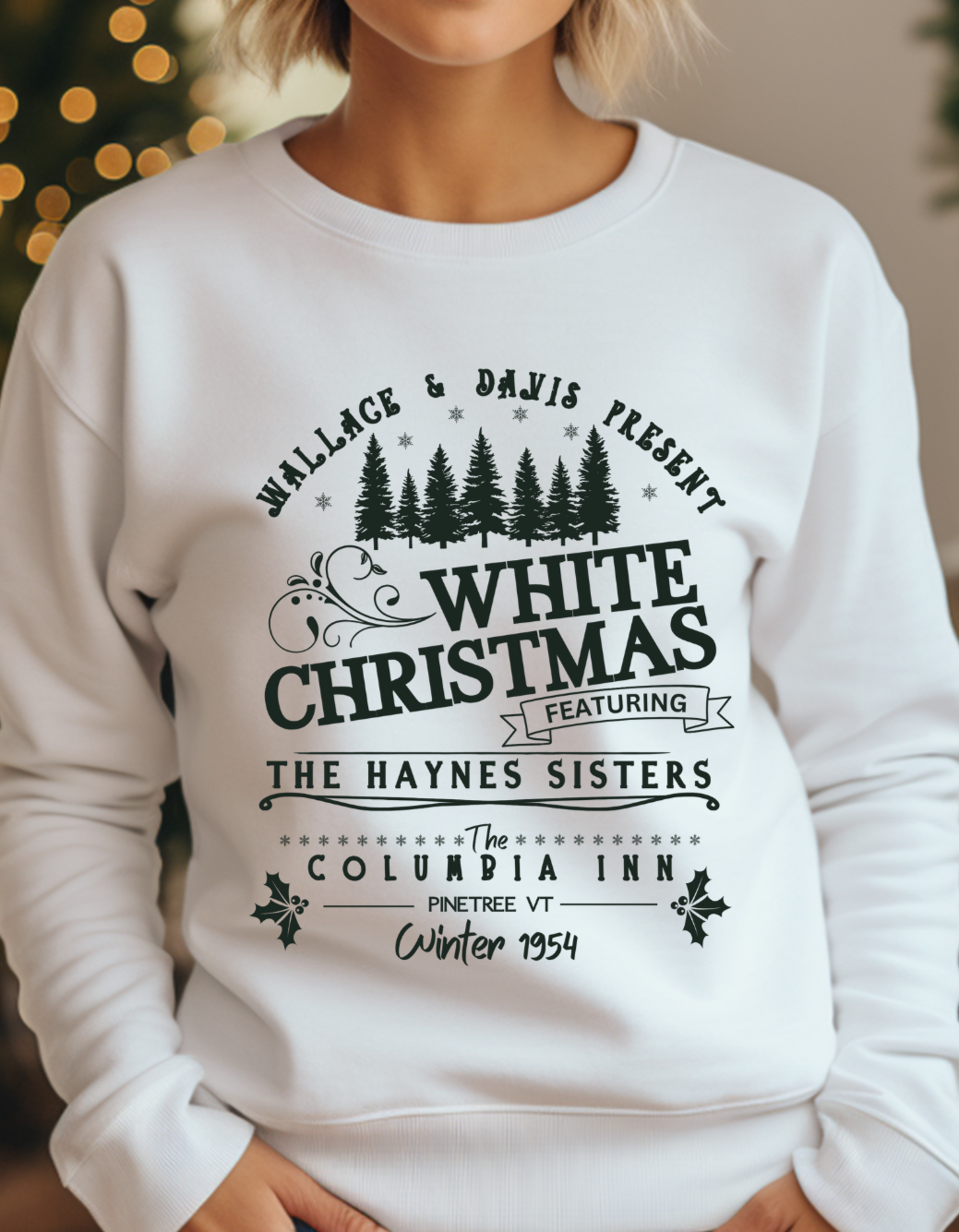 White Christmas Sisters Sweatshirts