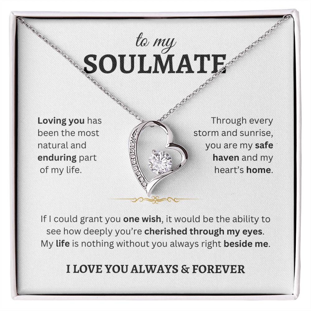 To My Soulmate | Forever Love