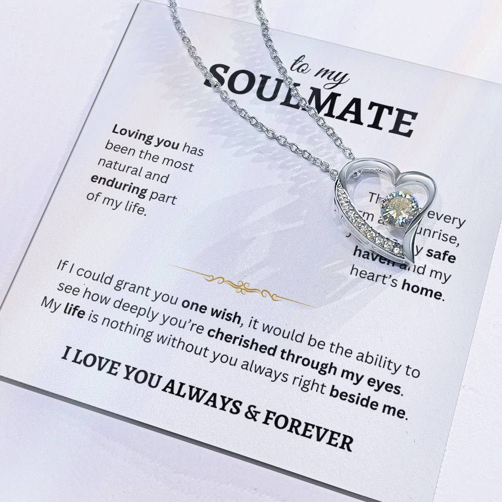 To My Soulmate | Forever Love