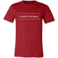 I WISH YOU WELL Unisex Jersey Short-Sleeve T-Shirt (7 colors)