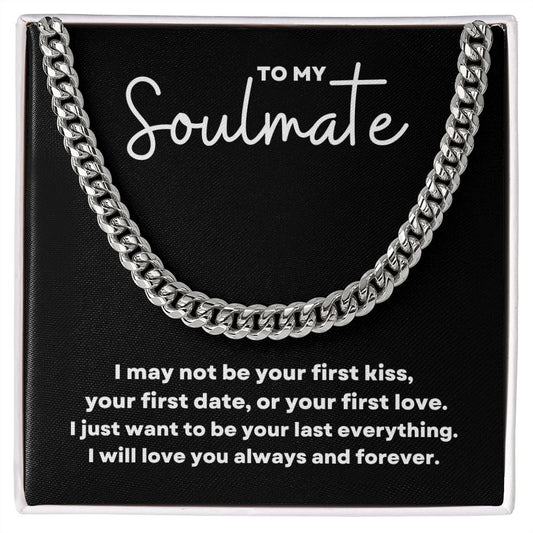 To My Soulmate Cuban Necklace