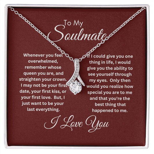 To My Soulmate Alluring Beauty Necklace